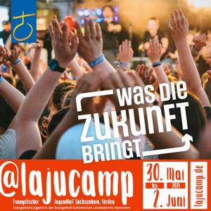 Was die Zukunft bringt - Landesjugendcamp 2024