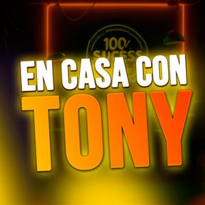 En casa con tony