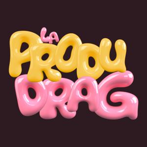 La Produ Drag ✨