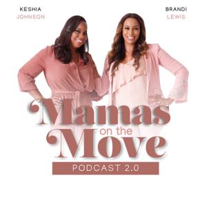 Mamas On The Move by Mamas On The Move