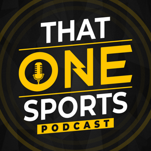That One Sports Podcast