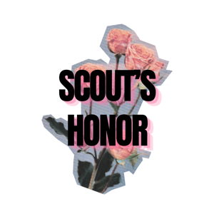 Scout's Honor Podcast