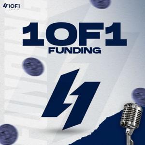 1of1 Funding Podcast
