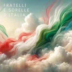 Fratelli e Sorella d'Italia