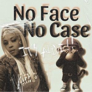 NoFaceNoCase