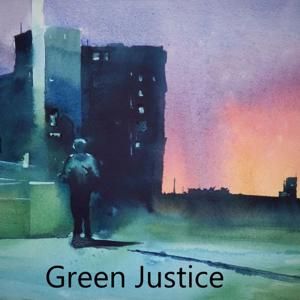 Green Justice