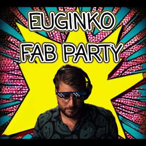 Euginko Fab Party