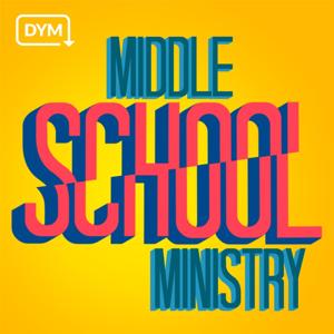 Middle School Ministry Podcast