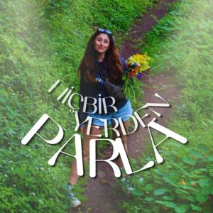 Hiçbir Yerden Parla