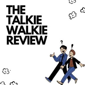 the talkie walkie review