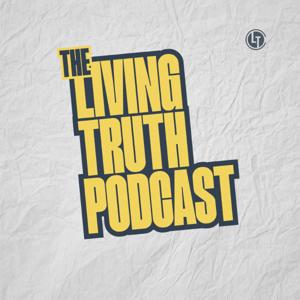 The Living Truth Podcast