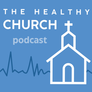 The Healthy Church