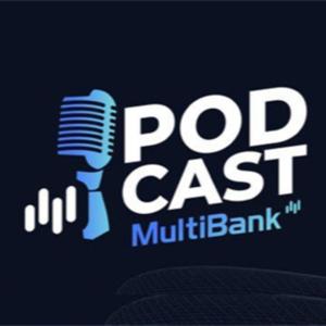 MultiBank Podcast