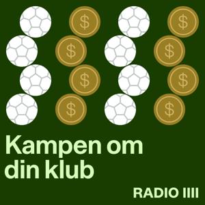 Kampen om din klub by RADIO IIII
