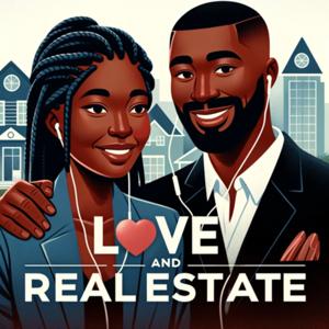 Love and Real Estate