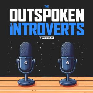 The Outspoken Introverts Podcast