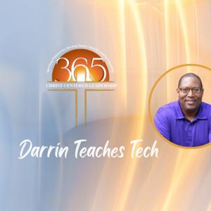 Darrin Teaches Tech