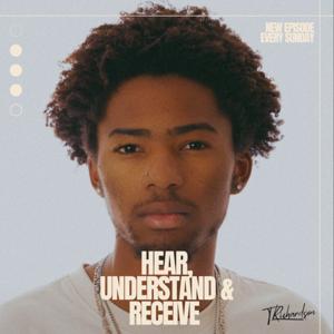 Hear, Understand and Receive