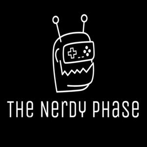 The Nerdy Phase
