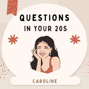 Questions In Your 20s