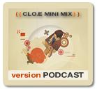 Clo.e.MiniMix Podcast