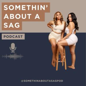 Somethin’ About a Sag