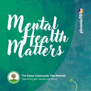 Mental Health Matters on Phoenix FM