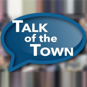 Talk of the Town