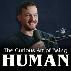 The Curious Art of Being Human