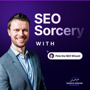 SEO Sorcery with Pete 🪄