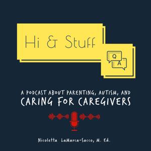 Hi & Stuff Podcast