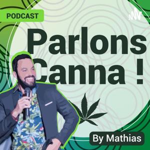 Parlons Canna !
A la découverte du Cannabis légal et du CBD en France et dans le monde.