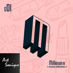 Millénaire by Art Sonique