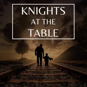 Knights at the Table