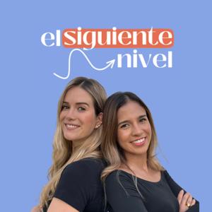 El Siguiente Nivel Podcast