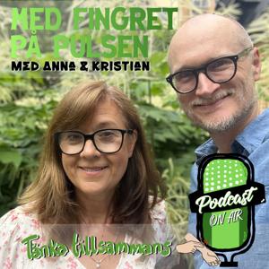 Med fingret på pulsen med Anna och Kristian