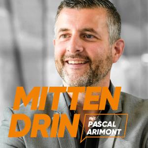Mittendrin - der Podcast von Pascal Arimont
