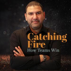 Catching Fire: How Teams Win