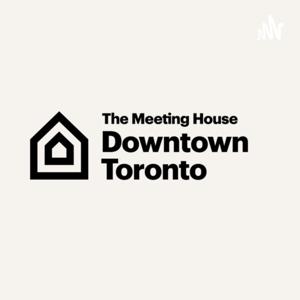 The Meeting House - Downtown Toronto