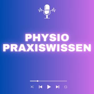 Physio Praxiswissen