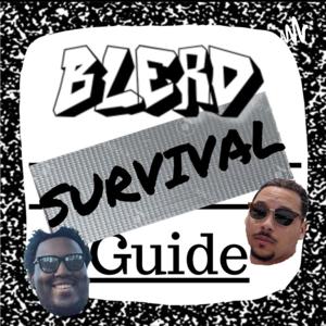 Blerd Survival Guide
