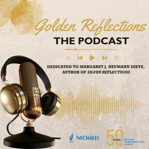 Golden Reflections, The Podcast
