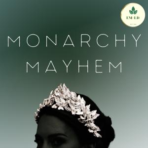 Monarchy Mayhem
