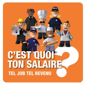 C'est quoi ton salaire ?