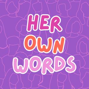 Her Own Words