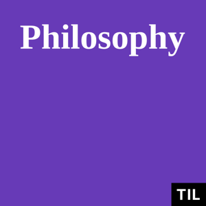 TIL: Philosophy