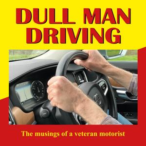 Dull Man Driving