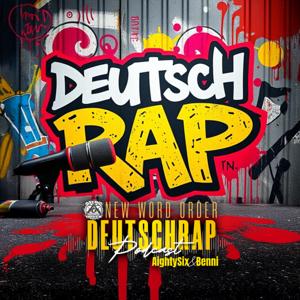 New Word Order - Deutschrap Podcast