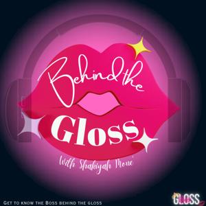 💋 Behind The Gloss