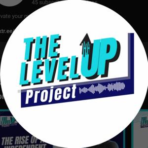 The Level Up Project Podcast